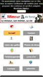 Mobile Screenshot of mineurdefond.fr